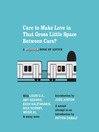 Cover image for Care to Make Love In That Gross Little Space Between Cars?